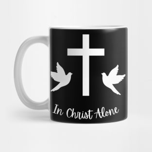 In Christ Alone Mug